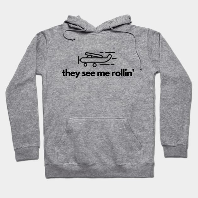 They See Me Rollin Hoodie by Jetmike